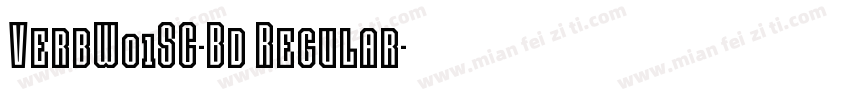 VerbW01SC-Bd Regular字体转换